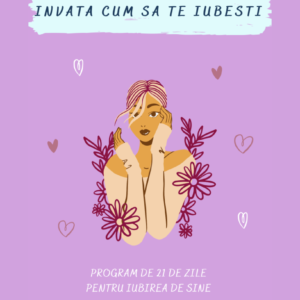 Program de 21 de zile pentru iubirea de sine